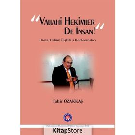 Vallahi Hekimler De İnsan! - Tahir Özakkaş