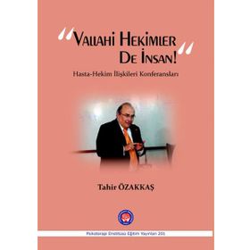 Vallahi Hekimler De İnsan! - Tahir Özakkaş