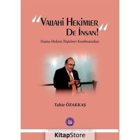 Vallahi Hekimler De İnsan! - Tahir Özakkaş