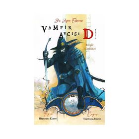 Vampir Avcısı D Cilt 2 - Rüzgar Yükselince - Hideyuki Kikuçi Yoşitaka Amano