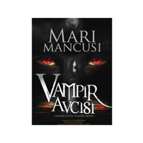 VAMPIR AVCISI - MARI MANCUSI
