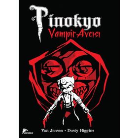 Vampir Avcısı Pinokyo 1 - Van Jensen