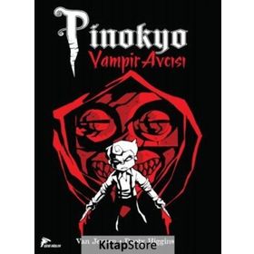 Vampir Avcısı Pinokyo 1 - Van Jensen