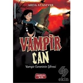Vampir Evreninin Şifresi / Vampir Can / Arda Atasever