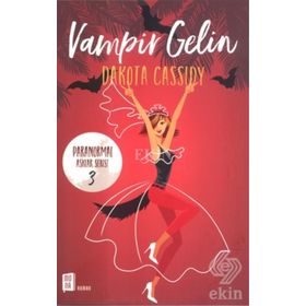 Vampir Gelin - Dakota Cassidy