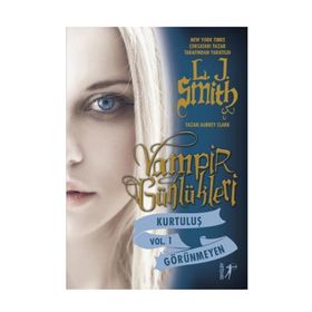 Vampir Günlükleri Kurtuluş Vol.1 Görünmeyen - L. J. Smith