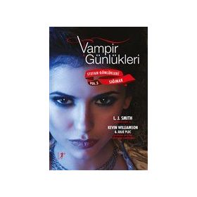 Vampir Günlükleri - Stefan Günlükleri Vol. 5 Sığınak L. J. Smith