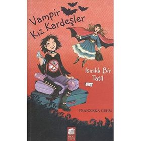 Vampir Kız Kardeşler - Isırık Tadında Bir Tatil - Kolektif