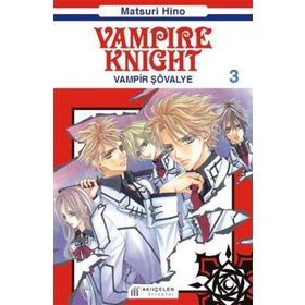 VAMPIR KNIGHT 3 - VAMPIR ŞÖVALYE - MATSURI HINO