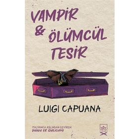 Vampir & Ölümcül Tesir-Luigi Capuana