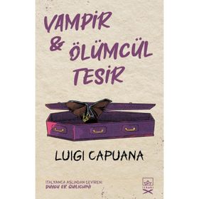 Vampir & Ölümcül Tesir-Luigi Capuana
