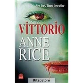 VAMPIR VITTORIO - ANNE RICE