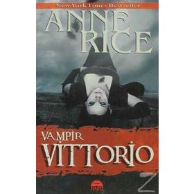 VAMPIR VITTORIO - ANNE RICE