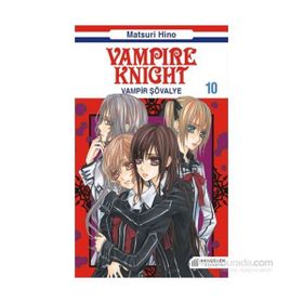 Vampire Knight - Vampir Şövalye 10 - Matsuri Hino