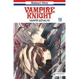 Vampire Knight - Vampir Şövalye 18 - Matsuri Hino
