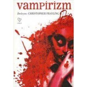 VAMPIRIZM - CHRISTOPHER FRAYLING