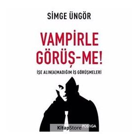 Vampirle Görüş-me - Simge Üngör