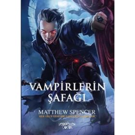 Vampirlerin Şafağı - Richard A. Bryant