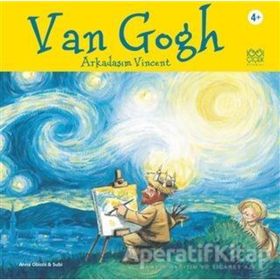 VAN GOGH ARKADAŞIM VINCENT - ANNA OBIOLS
