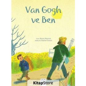 Van Gogh ve Ben - Shane Peacock