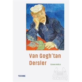 Van Gogh'tan Dersler - Özkan Eroğlu
