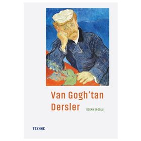 Van Gogh'tan Dersler - Özkan Eroğlu