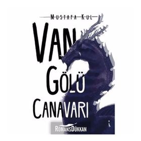 Van Gölü Canavarı - Mustafa Kül