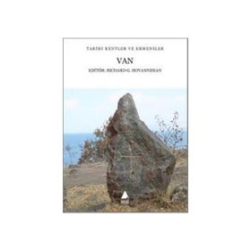 Van Tarihi Kentler ve Ermeniler - Richard G. Hovannisian