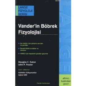 VANDER'IN BÖBREK FIZYOLOJISI - D. C. EATON;J. P. POOLER