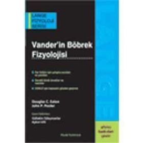 Vander'in Böbrek Fizyolojisi / Douglas C. Eaton / Palme Yayınları