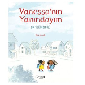 Vanessanın Yanındayım - Kerascoet