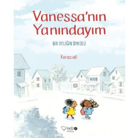 Vanessanın Yanındayım - Kerascoet