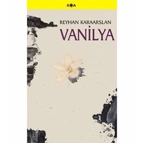 VANILYA - REYHAN KARAARSLAN