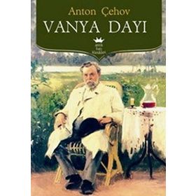 VANYA DAYI - ANTON PAVLOVİÇ ÇEHOV (ISBN:9789755331621)
