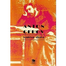 VANYA DAYI - ANTON PAVLOVİÇ ÇEHOV (ISBN:9789755331621)