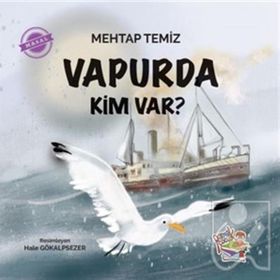 Vapurda Kim Var - Mehtap Temiz - Parmak Çocuk Yayınları