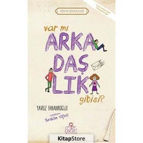 VAR MI ARKADAŞLIK GIBISI - YAVUZ BAHADIROĞLU