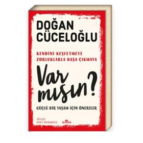 Var Mısın ? - Doğan Cüceloğlu