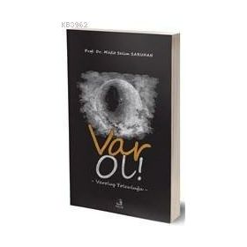 Var Ol - Fecr Yayınları