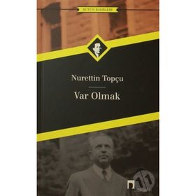 Var Olmak - Nurettin Topçu