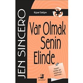 Var Olmak Senin Elinde - Jen Sincero