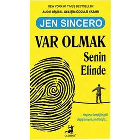 Var Olmak Senin Elinde - Jen Sincero