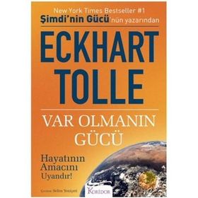 Var Olmanın Gücü - Eckhart Tolle