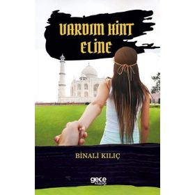 Vardım Hint Eline - Binali Kılıç