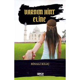Vardım Hint Eline - Binali Kılıç