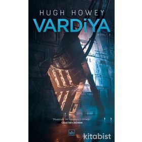 Vardiya - Hugh Howey