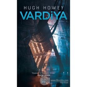 Vardiya - Hugh Howey