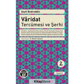 VARIDAT TERCÜMESI VE ŞERHI - ŞEYH BEDREDDIN