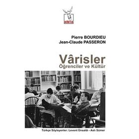 Varisler Öğrenciler ve Kültür - Jean Claude Passeron