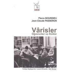 Varisler Öğrenciler ve Kültür - Jean Claude Passeron